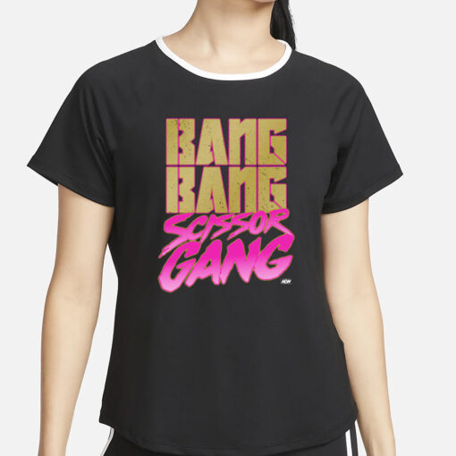 Bang Bang Scissor Gang T-Shirt2