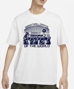 Basketball Capital Storrs Ct Of The World T-Shirt