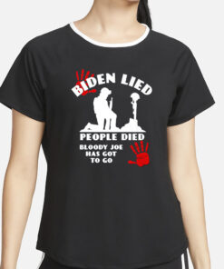 Biden Lied People Died Anti Biden USA Flag Bloody Hand Biden T-Shirt4