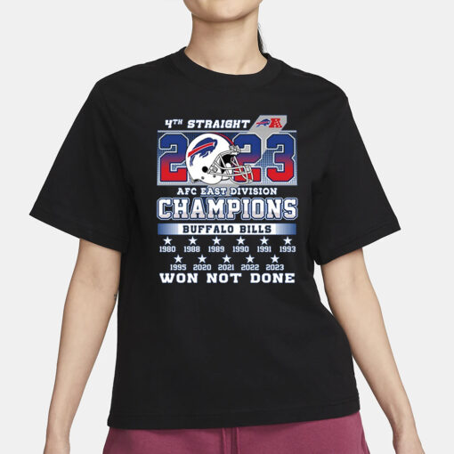 Bills AFC East Division Champions Won Not Done T-Shirt1