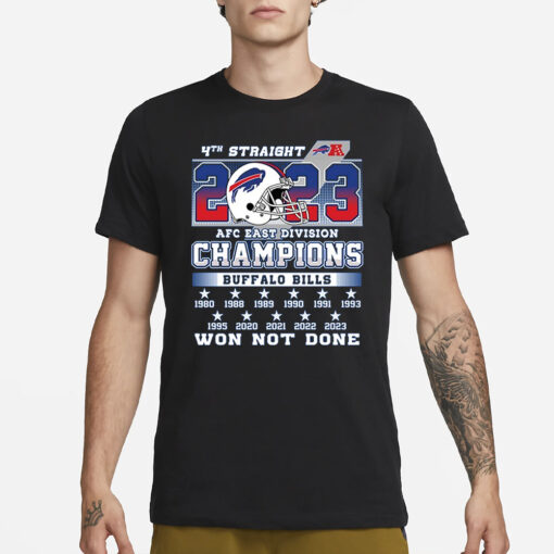 Bills AFC East Division Champions Won Not Done T-Shirt3