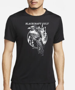 Blackcraft Cult And The Raven Never Flitting Still Is Sitting T-Shirt2