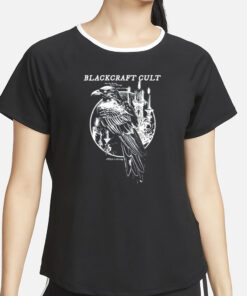 Blackcraft Cult And The Raven Never Flitting Still Is Sitting T-Shirt4