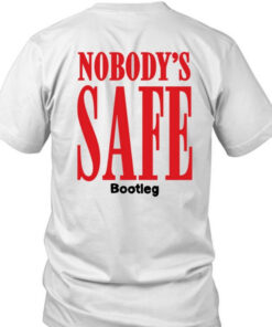 Bootleg Nobody's Safe Bootleg Target T-Shirt5