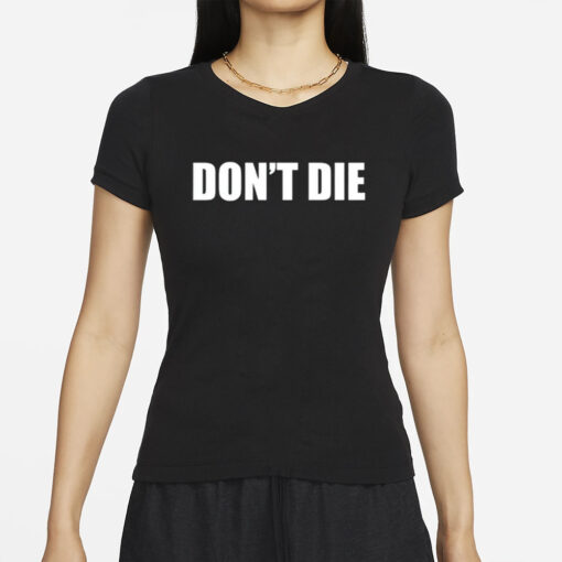 Bryan Johnson Don’t Die T-Shirt