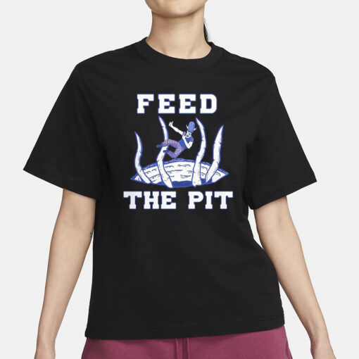 Buffalo Bills Feed The Pit T-Shirt1