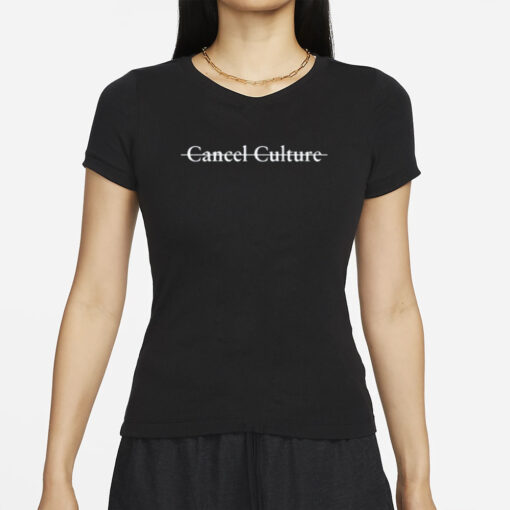 Cancel Culture T-Shirt