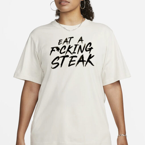 Carnivore_Jt Eat A Fucking Steak T-Shirt3