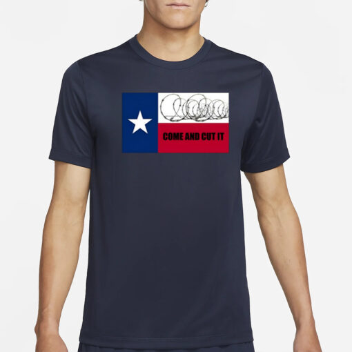 Come And Cut It Texas Border Razor Wire T Shirt2