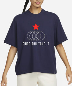 Come And Take It Texas Border Razor Wire Immigration T-Shirts