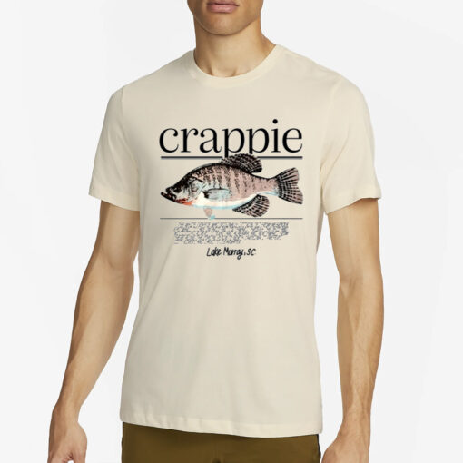 Crappie Lake Murray Sc T-Shirt4