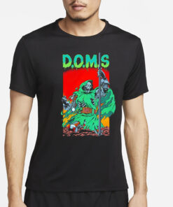 D.O.M.S delayed onset of muscle soreness skeleton T-Shirt4