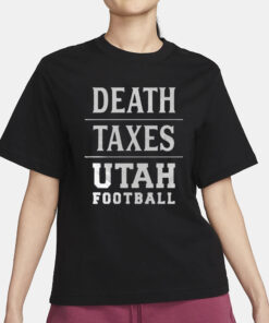 Death Texas Utah Football T-Shirt3