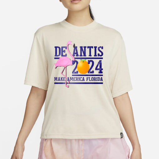 Desantis 2024 Make America Florida T-Shirt4