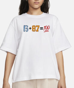Design Obvious 13+87=100 T-Shirts