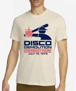 Disco Demolition Comiskey Park July 12, 1979 T-Shirt4