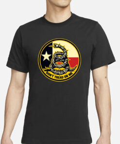 Don't Tread On Me Texas Active T-Shirt