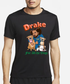 Drake T-Shirt - For All The Dogs2