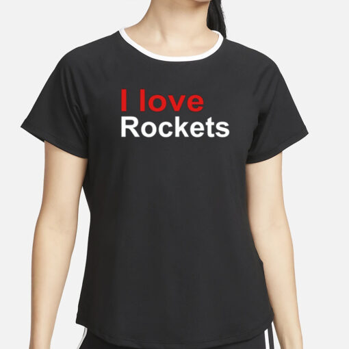 Elon I Love Rockets T-Shirt4