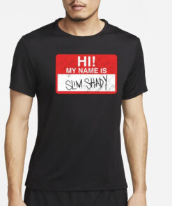 Eminem Hi My Name Is Slim Shady Hi Kids Do You Like Violence T-Shirt4