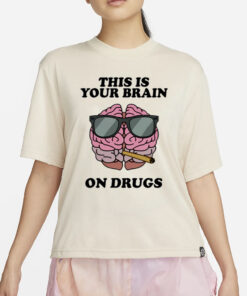 Fourtwenty Four Twenty This Is Your Brain On Drugs T-Shirt4