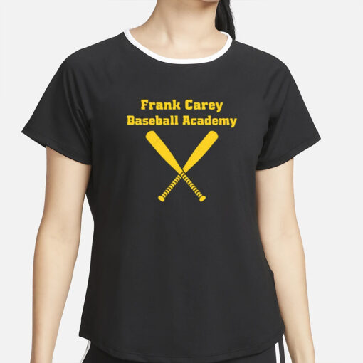 Frank Carey Baseball Academy T-Shirt4