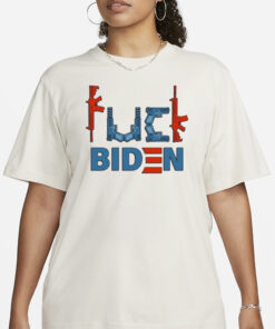 Fuck Biden Guns T-Shirt1