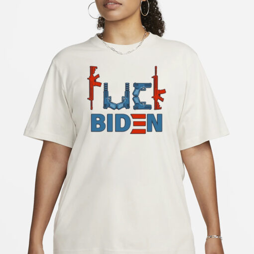 Fuck Biden Guns T-Shirt1