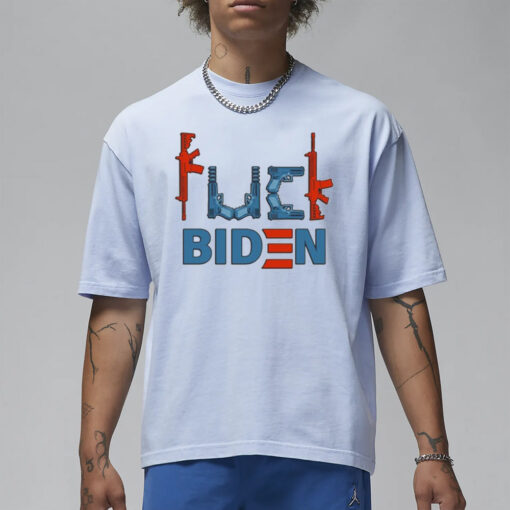 Fuck Biden Guns T-Shirt3