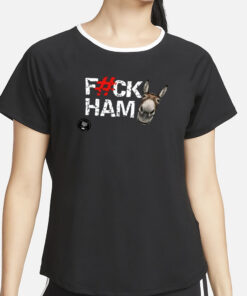 Fuck Ham-Ass T-Shirt2