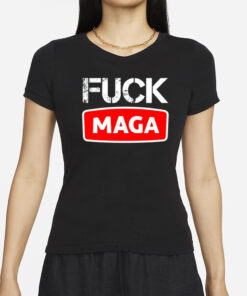 Fuck Maga Trump T-Shirts