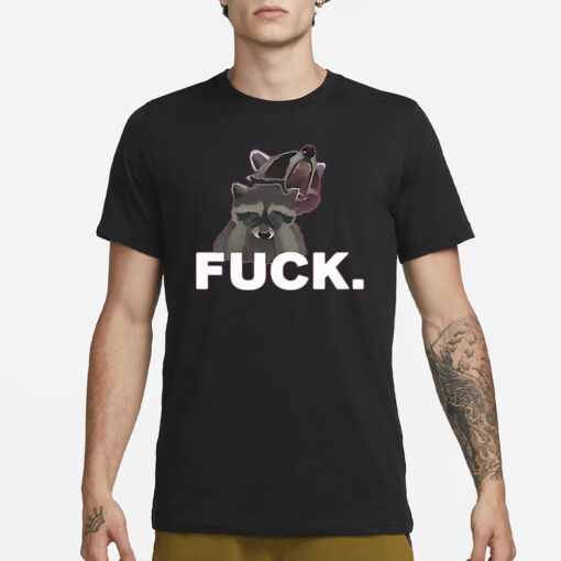 Fuck Sad Raccoon T-Shirt1