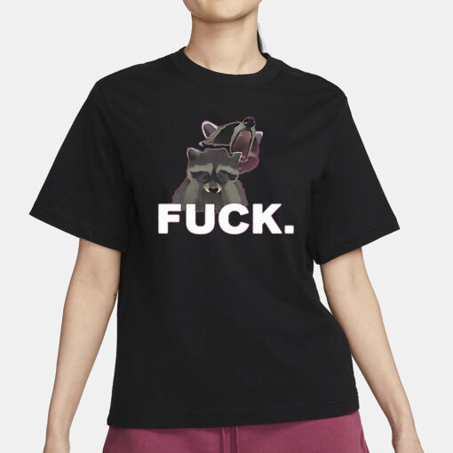 Fuck Sad Raccoon T-Shirt3