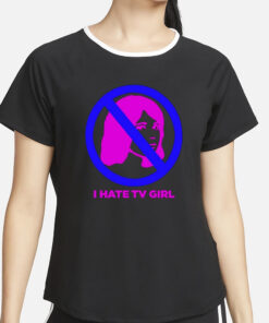 I Hate Tv Girl T-Shirt2