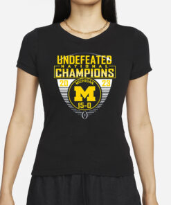 Michigan National Championship Undefeated 15-0 T-Shirts