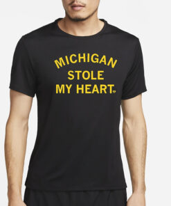 Michigan Stole My Heart T-Shirt4