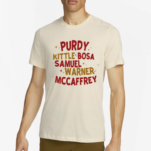 Purdy Kittle Bosa Samuel Warner Mccaffrey T-Shirt4