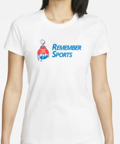 Remember Sports Paint Bucket T-Shirt