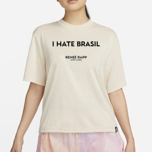 Reneerapp I Hate Brasil Reneé Rapp Snow Angel T-Shirt3