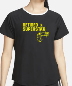 Retired Superstar T-Shirt2