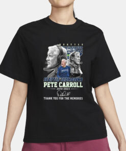 Seahawks Pete Carroll 2010-2023 Thank You For The Memories T-Shirt3