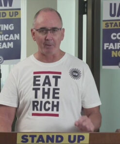 Shawn Fain UAW - Eat The Rich T-Shirt