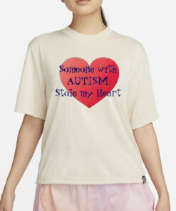 Someone With Autism Stole My Heart T-Shirt2