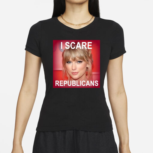 Taylor Swift I Scare Republicans T-Shirt