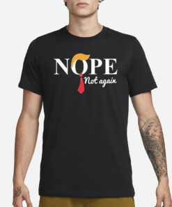 Taylor Swift Nope Not Again Shirt3