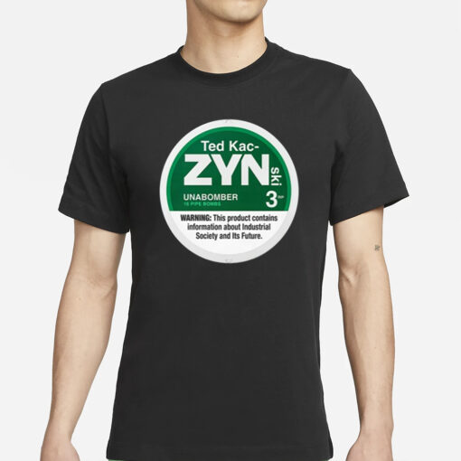 Ted Kac-Zynski T-Shirt