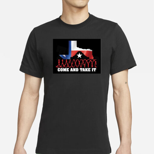 Texas And Take It Shirt