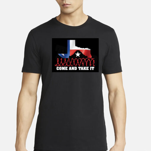 Texas And Take It T-Shirts