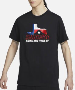 Texas Come And Tkae It T-Shirt2