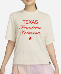 Texas Frontera Princesa T-Shirt2